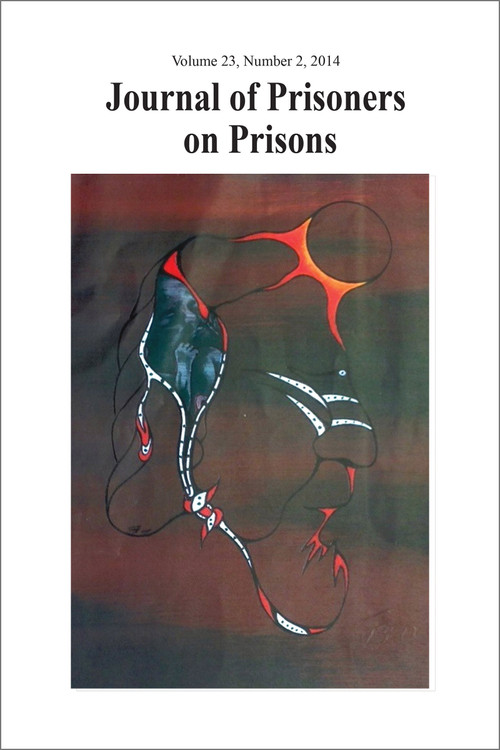 Journal of Prisoners on Prisons V23 #2 by Justin Piché, Sarah Fiander, Ashley Chen, 9780776609478