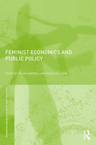 Feminist Economics and Public Policy - 9781138950863 by Jim Campbell, Morag Gillespie, 9781138950863