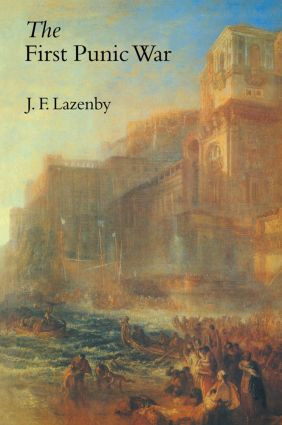 The First Punic War by John Lazenby, 9781857281361