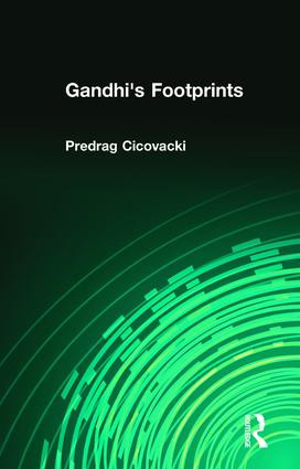 Gandhi's Footprints by Predrag Cicovacki, 9781412862646