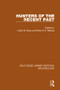 Hunters of the Recent Past by Leslie B. Davis, Brian O.K. Reeves, 9781138817555