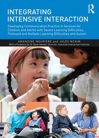 Integrating Intensive Interaction by Amandine Mourière, Jules McKim, 9781138106574