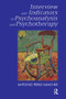 Interview and Indicators in Psychoanalysis and Psychotherapy by Antonio Perez-Sanchez, 9781780491295