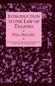 Introduction To The Law Of Treaties by Paul Reuter, 9781138973282