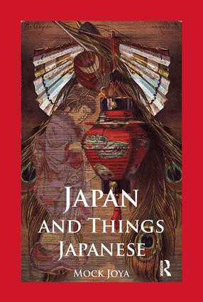 Japan And Things Japanese by Mock Joya, 9781138973541