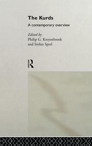 The Kurds (A Contemporary Overview) - 9781138869745 by Philip G. Kreyenbroek, Stefan Sperl, 9781138869745