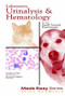 Laboratory Urinalysis and Hematology for the Small Animal Practitioner by Bernard Feldman, Carolyn Sink, 9781893441101