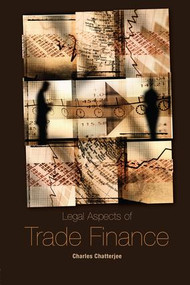 Legal Aspects of Trade Finance by Charles Chatterjee, 9781857437829