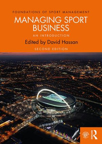 Managing Sport Business (An Introduction) by David Hassan, 9781138291386