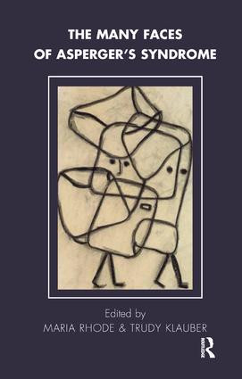 The Many Faces of Asperger's Syndrome by Trudy Klauber, Maria Rhode, 9781855759305