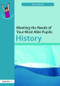 Meeting the Needs of Your Most Able Pupils: History - 9781843122876 by Steve Barnes, 9781843122876