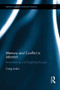 Memory and Conflict in Lebanon (Remembering and Forgetting the Past) - 9781138919457 by Craig Larkin, 9781138919457