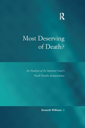 Most Deserving of Death? (An Analysis of the Supreme Court's Death Penalty Jurisprudence) - 9781138260405 by Kenneth Williams, 9781138260405