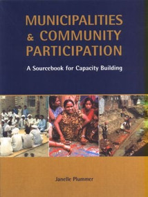 Municipalities and Community Participation (A Sourcebook for Capacity Building) - 9781853837449 by Janelle Plummer, 9781853837449