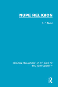 Nupe Religion - 9781138596801 by S. F. Nadel, 9781138596801