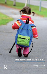 The Nursery Age Child by Jenny Davids, 9781855757950