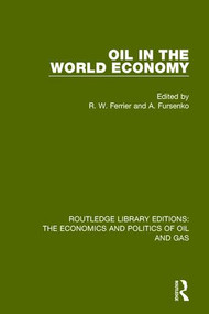 Oil In The World Economy - 9781138648524 by R. W. Ferrier, A. Fursenko, 9781138648524