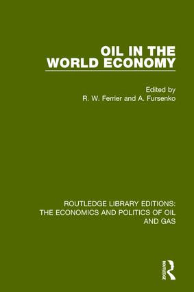 Oil In The World Economy - 9781138648524 by R. W. Ferrier, A. Fursenko, 9781138648524