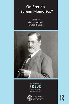 On Freud's Screen Memories by Howard B. Levine, Gail S. Reed, 9781782200550