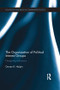 The Organization of Political Interest Groups (Designing advocacy) by Darren Halpin, 9781138945272