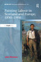 Painting Labour in Scotland and Europe, 1850-1900 by John Morrison, 9781138270275
