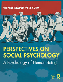 Perspectives on Social Psychology (A Psychology of Human Being) - 9781138501348 by Wendy Stainton Rogers, 9781138501348