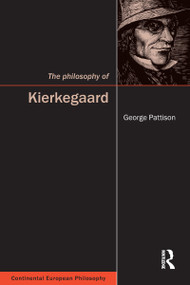 The Philosophy of Kierkegaard by George Pattison, 9781844650316