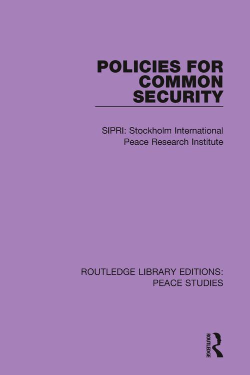 Policies for Common Security - 9780367229771 by Stockholm International Peace Research Institute (SIPRI), 9780367229771