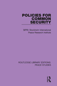 Policies for Common Security - 9780367229771 by Stockholm International Peace Research Institute (SIPRI), 9780367229771