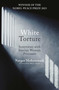 White Torture (Interviews with Iranian Women Prisoners - WINNER OF THE NOBEL PEACE PRIZE 2023) - 9780861548767 by Narges Mohammadi, Amir Rezanezhad, 9780861548767