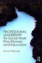 Professional Leadership for Social Work Practitioners and Educators - 9781472467539 by Anna Fairtlough, 9781472467539