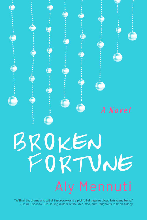 Broken Fortune by Aly Mennuti, 9798888452189