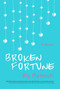 Broken Fortune by Aly Mennuti, 9798888452189