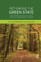 Rethinking the Green State (Environmental governance towards climate and sustainability transitions) by Karin Bäckstrand, Annica Kronsell, 9781138743717