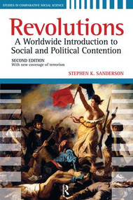 Revolutions (A Worldwide Introduction to Political and Social Change) - 9781594517051 by Stephen K. Sanderson, 9781594517051
