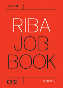 RIBA Job Book by Nigel Ostime, 9781859469040