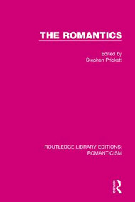 The Romantics - 9781138641969 by Stephen Prickett, 9781138641969