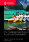 The Routledge Handbook of Tourism and Sustainability by C. Michael Hall, Stefan Gossling, Daniel Scott, 9781138071476