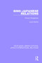 Sino-Japanese Relations (China's Perspective) - 9781138550131 by Laura Newby, 9781138550131