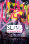 Slang across Societies (Motivations and Construction) - 9781138558830 by Jim Davie, 9781138558830