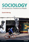 Sociology (An Introductory Textbook and Reader) by Daniel Nehring, Ken Plummer, 9781408244524