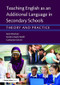 Teaching English as an Additional Language in Secondary Schools (Theory and practice) by Seán Bracken, Catharine Driver, Karima Kadi-Hanifi, 9781138783539