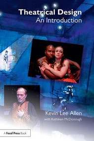 Theatrical Design (An Introduction) - 9781138838826 by Kevin Lee Allen, 9781138838826