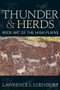 Thunder and Herds (Rock Art of the High Plains) - 9781598741513 by Lawrence L Loendorf, 9781598741513
