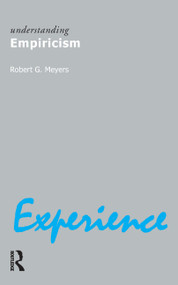 Understanding Empiricism - 9781844650590 by Robert G. Meyers, 9781844650590