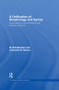 A Unification of Morphology and Syntax (Investigations into Romance and Albanian Dialects) by M. Rita Manzini, Leonardo M. Savoia, 9781138868304