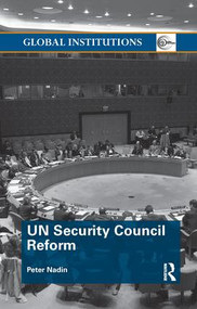 UN Security Council Reform - 9781138477667 by Peter Nadin, 9781138477667