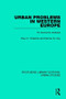 Urban Problems in Western Europe (An Economic Analysis) by Paul C. Cheshire, Dennis G. Hay, 9781138296121