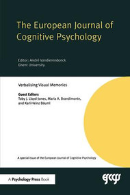 Verbalising Visual Memories (A Special Issue of the European Journal of Cognitive Psychology) - 9781138877795 by Toby J. Lloyd-Jones, Maria A. Brandimonte, 9781138877795