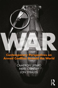 War (Contemporary Perspectives on Armed Conflicts around the World) - 9781138932531 by Cameron D. Lippard, Pavel Osinsky, Lon Strauss, 9781138932531